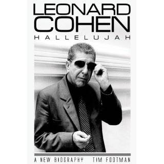     Leonard Cohen Hallelujah A New Biography