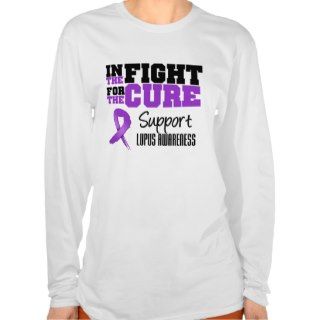 Lupus In The Fight For The Cure Tee Shirts